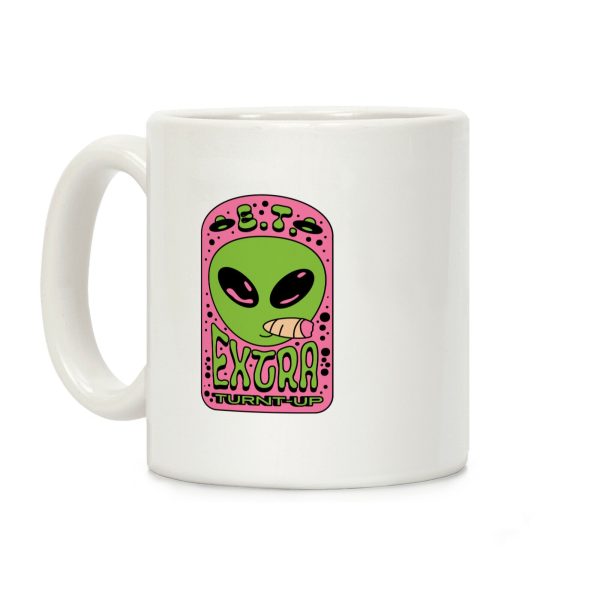 E.T. (Extra Turnt-Up) Alien Coffee Mug E.T. (Extra Turnt-Up) Alien Coffee Mug