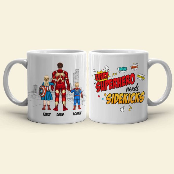 Every hero Needs A Sidekick Personalized Mug Gift For Dad Every hero Needs A Sidekick Personalized Mug Gift For Dad