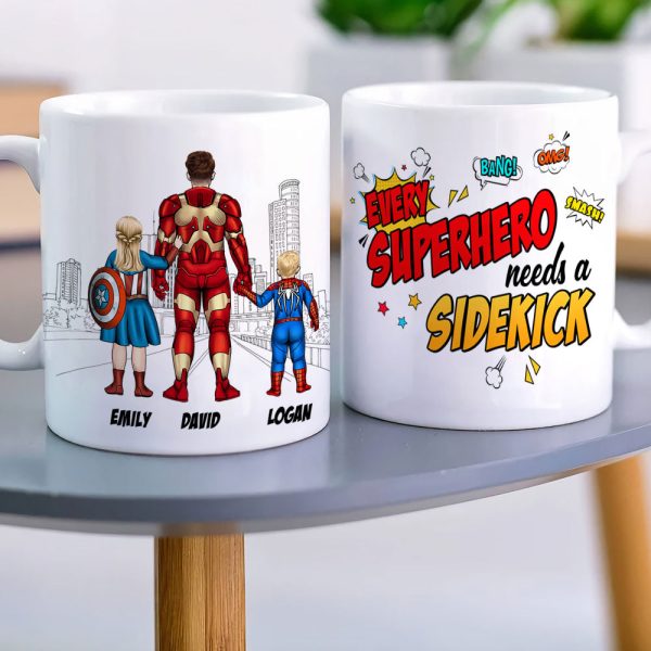 Every hero Needs A Sidekick Personalized Mug Gift For Dad Every hero Needs A Sidekick Personalized Mug Gift For Dad