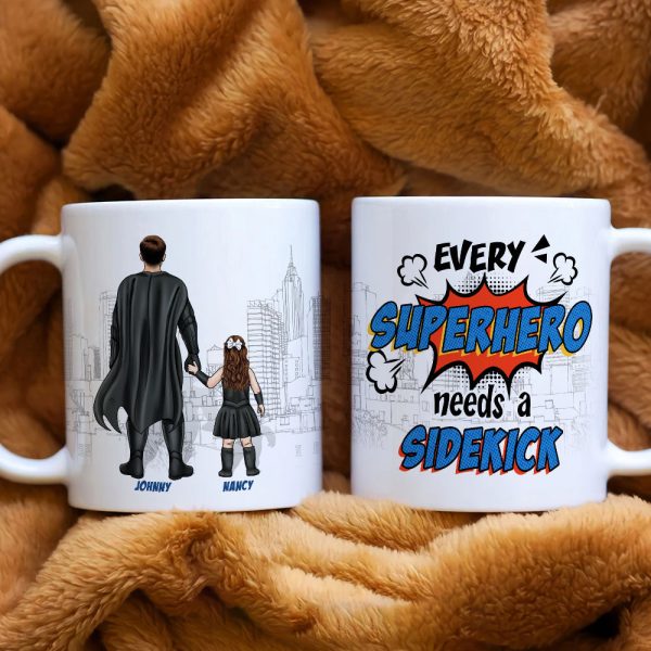 Every hero Needs A Sidekick Personalized White Mug, Gift For Dad Every hero Needs A Sidekick Personalized White Mug, Gift For Dad