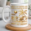 Every Sip Tastes Like Happy Retirement Palm Tree and Beach Design - Personalized Custom Coffee Mug - RETIRE014_MG Every Sip Tastes Like Happy Retirement Palm Tree and Beach Design - Personalized Custom Coffee Mug - RETIRE014_MG