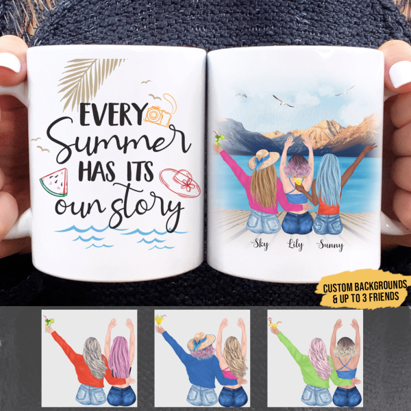 Every Summer Has Its Own Story Best Friend Coffee Mug Every Summer Has Its Own Story Best Friend Coffee Mug