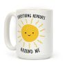Everything Revolves Around Me (Sun) Coffee Mug Everything Revolves Around Me (Sun) Coffee Mug
