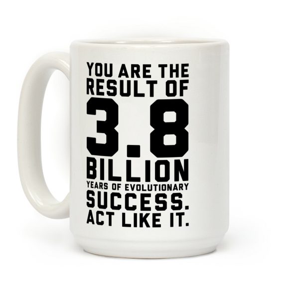 Evolutionary Success Coffee Mug Evolutionary Success Coffee Mug