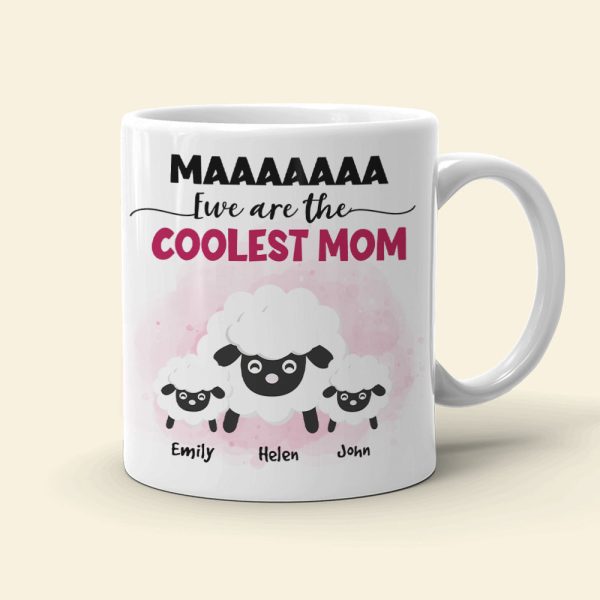 Ewe Are The Coolest Mom, Gift For Mom, Personalized Mug, Sheep Mug, Mother's Day Gift