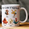 F-Caw-F Squad - Funny Silly Exchange Gift, Gag Gift, White Elephant Gift For Friends, Coworkers - Personalized Mug F-Caw-F Squad - Funny Silly Exchange Gift, Gag Gift, White Elephant Gift For Friends, Coworkers - Personalized Mug