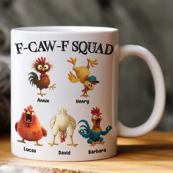 F-Caw-F Squad - Funny Silly Exchange Gift, Gag Gift, White Elephant Gift For Friends, Coworkers - Personalized Mug F-Caw-F Squad - Funny Silly Exchange Gift, Gag Gift, White Elephant Gift For Friends, Coworkers - Personalized Mug