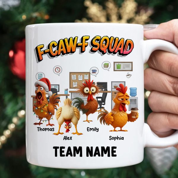 F-Caw-F Squad Funny Chicken Staff - Personalized Mug - Funny Gift For Coworkers, Colleagues F-Caw-F Squad Funny Chicken Staff - Personalized Mug - Funny Gift For Coworkers, Colleagues