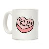 F*** The Police Conversation Heart Coffee Mug F*** The Police Conversation Heart Coffee Mug