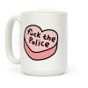 F*** The Police Conversation Heart Coffee Mug F*** The Police Conversation Heart Coffee Mug