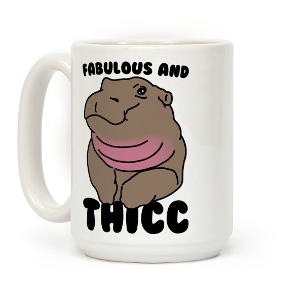 Fabulous and Thicc Coffee Mug Fabulous and Thicc Coffee Mug