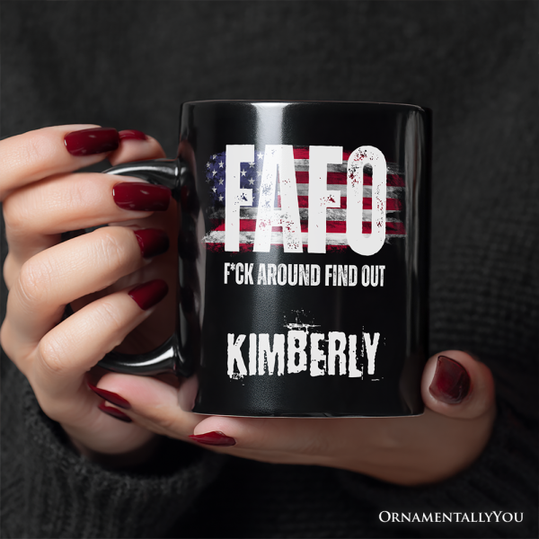 FAFO USA Flag Personalized Mug, F Around Find Out Patriotic Humor Gift with Custom Name FAFO USA Flag Personalized Mug, F Around Find Out Patriotic Humor Gift with Custom Name