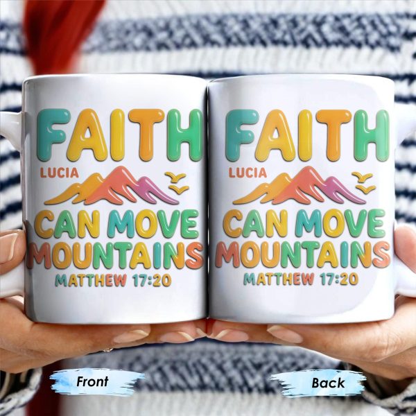 Faith Can Move Mountains, Colorful Mountain and Bird Design - Personalized Custom Coffee Mug - FTH051_MG Faith Can Move Mountains, Colorful Mountain and Bird Design - Personalized Custom Coffee Mug - FTH051_MG