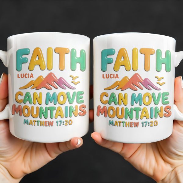 Faith Can Move Mountains, Colorful Mountain and Bird Design - Personalized Custom Coffee Mug - FTH051_MG Faith Can Move Mountains, Colorful Mountain and Bird Design - Personalized Custom Coffee Mug - FTH051_MG