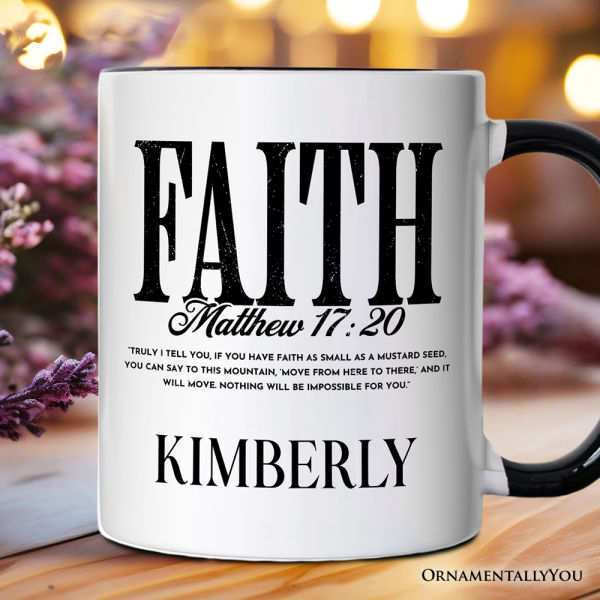 Faith Matthew 17:20 Christian Personalized Mug, Minimal Bible Verse Inspirational Gift with Custom Name Faith Matthew 17:20 Christian Personalized Mug, Minimal Bible Verse Inspirational Gift with Custom Name