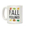 Fall Feelings Coffee Mug Fall Feelings Coffee Mug