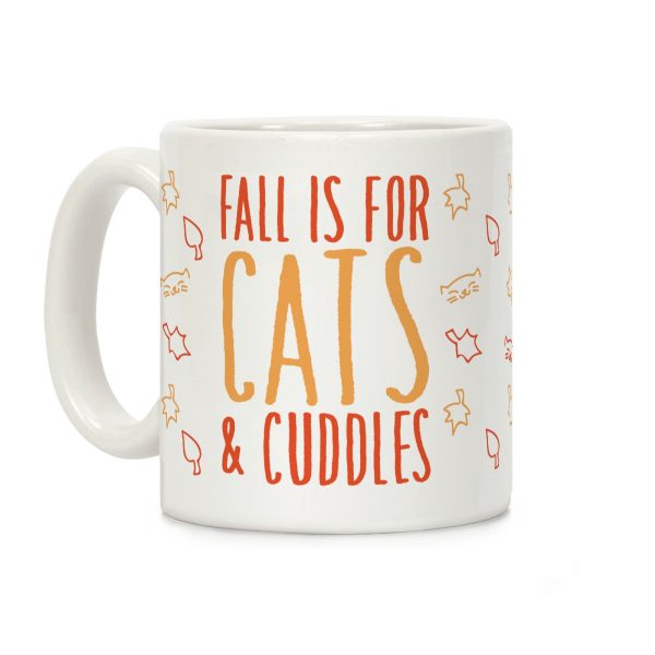 Fall Is For Cats and Cuddles Coffee Mug