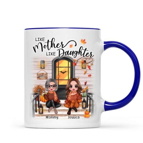 Fall Season Like Mother Like Daughter Front Porch Personalized Mug