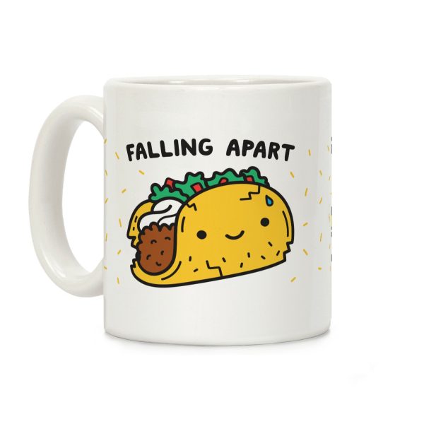 Falling Apart Taco Coffee Mug Falling Apart Taco Coffee Mug