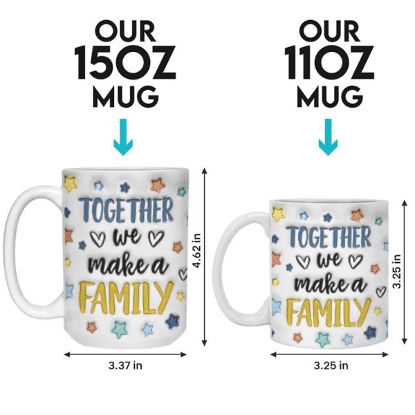 Family Is The Heart Of A Home - Family Personalized Custom 3D Inflated Effect Printed Mug - Gift For Family Members Family Is The Heart Of A Home - Family Personalized Custom 3D Inflated Effect Printed Mug - Gift For Family Members