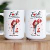 F*ck Valentine's Day I Love You Every Day New Gifts For Her - Personalized Mug