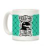 Feed Me and Tell Me I'm Pretty (Raptor) Coffee Mug Feed Me and Tell Me I'm Pretty (Raptor) Coffee Mug