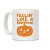 Feelin' Like A Frumpkin Coffee Mug Feelin' Like A Frumpkin Coffee Mug