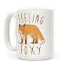 Feeling Foxy Coffee Mug Feeling Foxy Coffee Mug