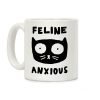 Feline Anxious Coffee Mug Feline Anxious Coffee Mug