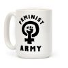 Feminist Army Coffee Mug Feminist Army Coffee Mug
