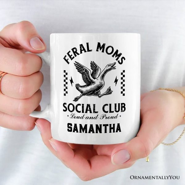 Feral Moms Social Club Personalized Mug , Funny Goose Gift for Mothers with Custom Name Feral Moms Social Club Personalized Mug , Funny Goose Gift for Mothers with Custom Name