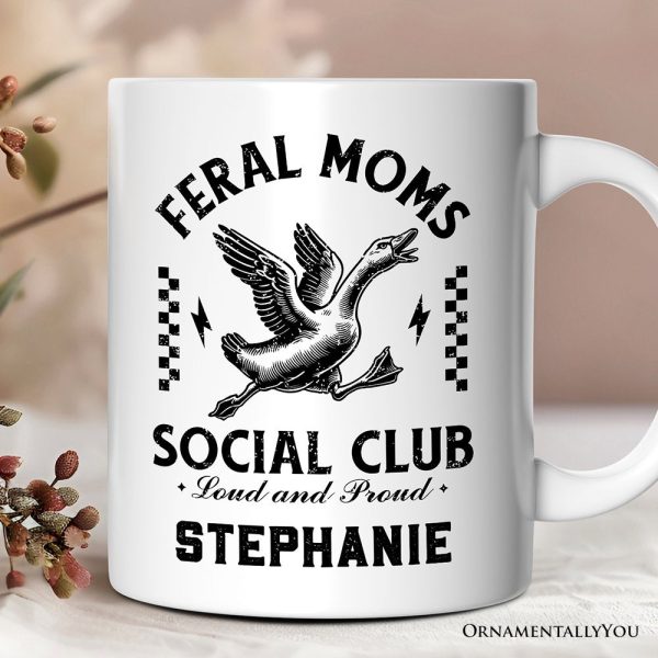 Feral Moms Social Club Personalized Mug , Funny Goose Gift for Mothers with Custom Name Feral Moms Social Club Personalized Mug , Funny Goose Gift for Mothers with Custom Name