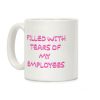 Filled With Tears Of My Employees Coffee Mug Filled With Tears Of My Employees Coffee Mug