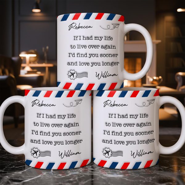 Find You Sooner And Love You Longer With Mail Envelope And Star - Personalized Custom Coffee Mug - CPL1109_MG Find You Sooner And Love You Longer With Mail Envelope And Star - Personalized Custom Coffee Mug - CPL1109_MG