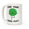 Find Your Inner Peas Coffee Mug Find Your Inner Peas Coffee Mug