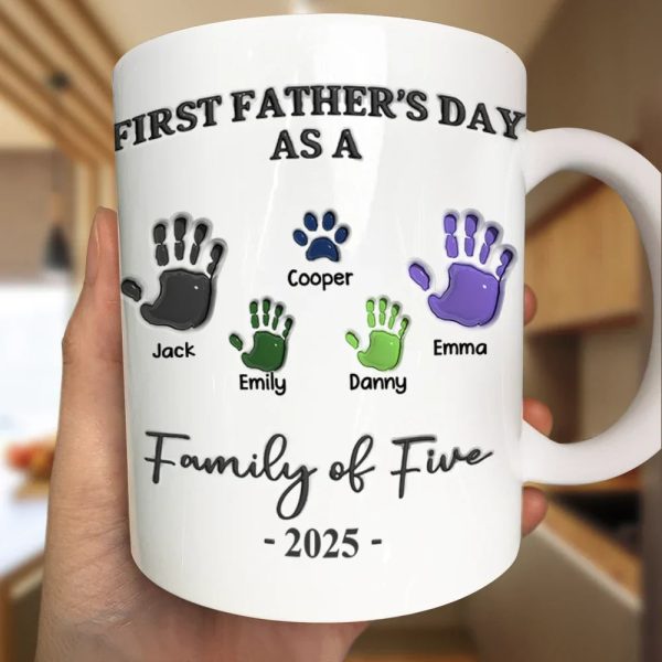 First Father's Day As A Family Of Four Handprints - 3D Inflated Effect Printed Mug, Personalized Mug First Father's Day As A Family Of Four Handprints - 3D Inflated Effect Printed Mug, Personalized Mug