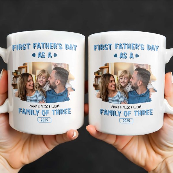 First Father's Day As A Family Of Three, Family Photo And Heart Icons - Personalized Custom Coffee Mug - DAD117_MG First Father's Day As A Family Of Three, Family Photo And Heart Icons - Personalized Custom Coffee Mug - DAD117_MG