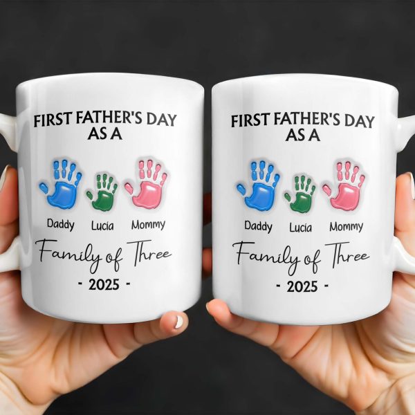 First Father's Day As A Family of Three, Handprints - Personalized Custom Coffee Mug - DAD074_MG First Father's Day As A Family of Three, Handprints - Personalized Custom Coffee Mug - DAD074_MG