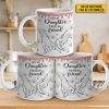 First My Daughter Forever My Friend - Family Personalized Custom 3D Inflated Effect Printed Mug - Gift For Mom, Daughter First My Daughter Forever My Friend - Family Personalized Custom 3D Inflated Effect Printed Mug - Gift For Mom, Daughter
