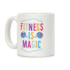 Fitness Is Magic Coffee Mug Fitness Is Magic Coffee Mug