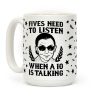 Fives Need to Listen When a 10 is Talking Coffee Mug Fives Need to Listen When a 10 is Talking Coffee Mug