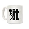 Fk It Coffee Mug Fk It Coffee Mug