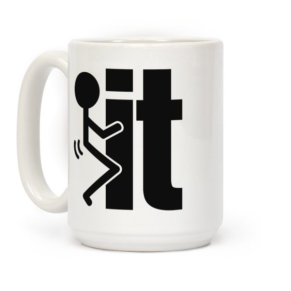 Fk It Coffee Mug Fk It Coffee Mug