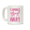 Flamigo Away Coffee Mug
