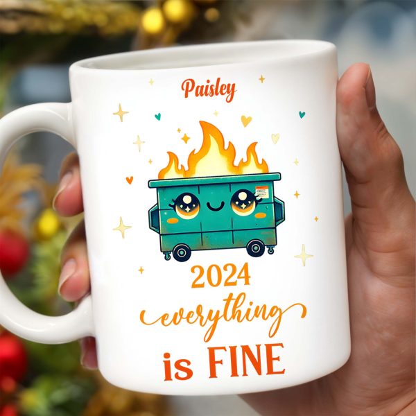 Flaming Dumpster Everything Is Fine - Personalized Custom Coffee Mug - BST095_MG Flaming Dumpster Everything Is Fine - Personalized Custom Coffee Mug - BST095_MG