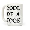 "Fool of a Took" Gandalf Quote Coffee Mug "Fool of a Took" Gandalf Quote Coffee Mug