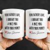 For Father's Day, I Bought You A Nice Mug With Your Money, Heart And Text - Personalized Custom Coffee Mug - DAD161_MG For Father's Day, I Bought You A Nice Mug With Your Money, Heart And Text - Personalized Custom Coffee Mug - DAD161_MG