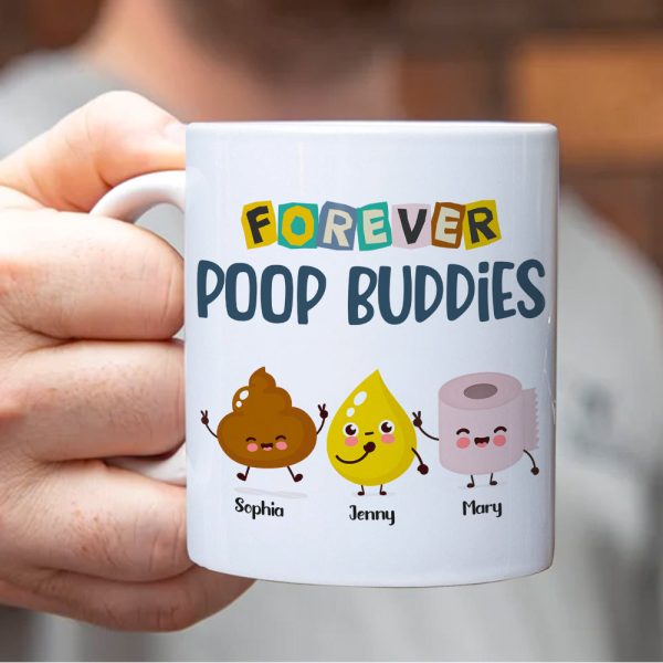 Forever Poop Buddies-Gift For Friends- Personalized Coffee Mug- Friends Poop Mug Forever Poop Buddies-Gift For Friends- Personalized Coffee Mug- Friends Poop Mug