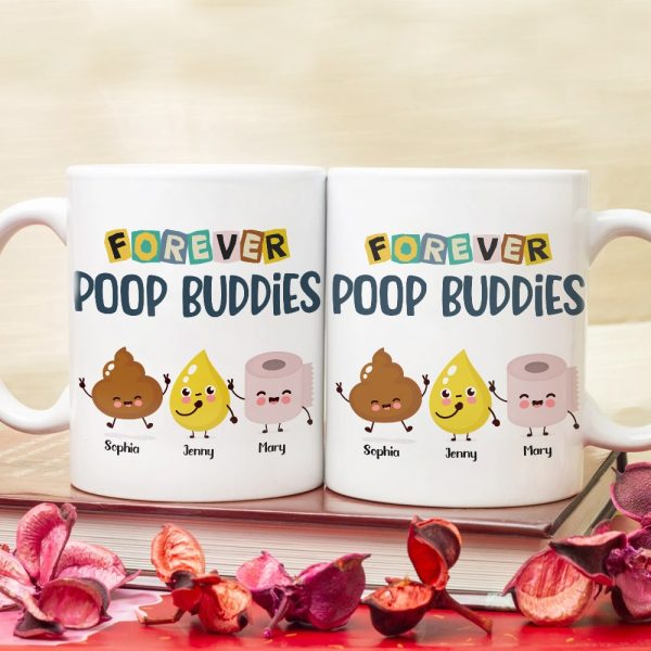 Forever Poop Buddies-Gift For Friends- Personalized Coffee Mug- Friends Poop Mug Forever Poop Buddies-Gift For Friends- Personalized Coffee Mug- Friends Poop Mug