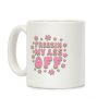 Freezin' My Ass Off Coffee Mug Freezin' My Ass Off Coffee Mug